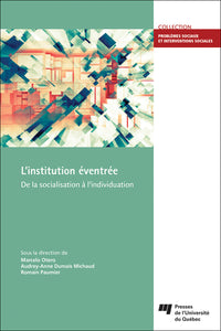 L' institution éventrée