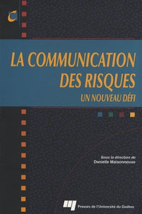 Communication des risques. Un nouveau défi