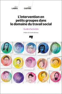 L'intervention en petits groupes dans le domaine du travail social