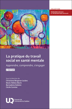 La pratique du travail social en santé mentale