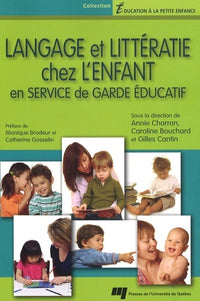 Langage et littératie chez l'enfant en service de garde