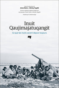 Inuit qaujimajatuqangit : le savoir inuit sur le bien-être et la santé mentale