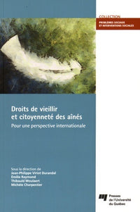 Droits de vieillir et citoyenneté des aînés