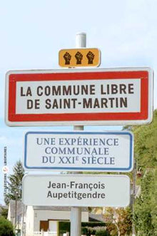 La commune libre de Saint Martin