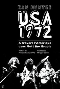USA 1972 - À travers l'Amérique avec Mott the Hoople
