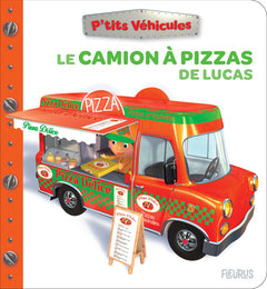 Le camion à pizza de Lucas