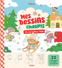 Mes dessins choupis - Un merveilleux Noël