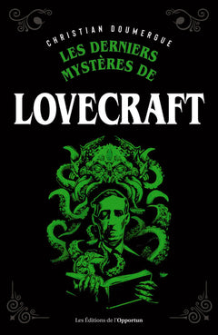 Les derniers mystères de Lovecraft