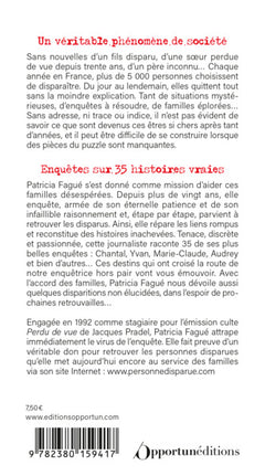 Disparus sans laisser d'adresse: Enquêtes sur 35 histoires vraies