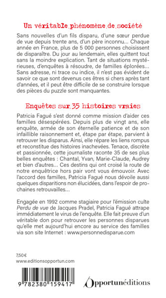Disparus sans laisser d'adresse: Enquêtes sur 35 histoires vraies