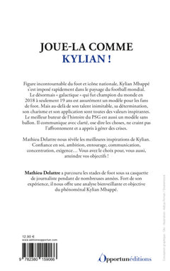 Agir et penser comme Kylian Mbappé