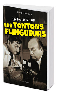 La philo selon les Tontons Flingueurs