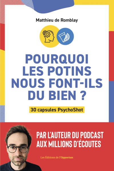Pourquoi les potins nous font-ils du bien ?