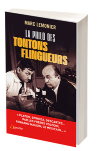 La philo des tontons flingueurs