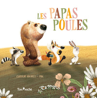 LES PAPAS POULES