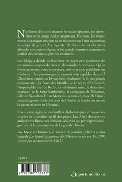 Les décisions les plus absurdes de l'Histoire
