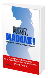 Poussez, Madame !