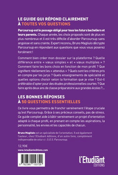 Parcoursup : 50 questions à vous poser absolument !: Édition 2022