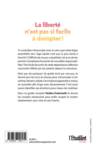 Couper le cordon !: Les secrets de l'émancipation