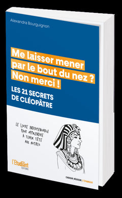 Me laisser mener par le bout du nez ? Non merci !