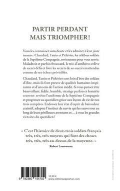 Agir et penser comme la Septième Compagnie