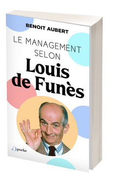 Le management selon Louis De Funès
