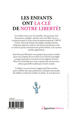 Agir et penser comme un enfant