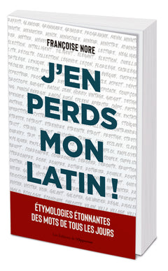 J'en perds mon latin !