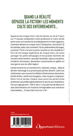 Mes sincères condoléances : mémoires incroyables d'un croque-mort