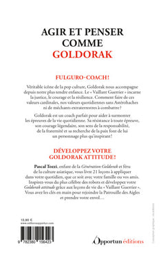 Agir et penser comme Goldorak