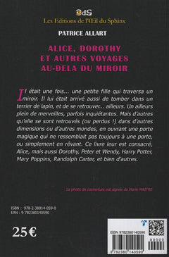 Alice, Dorothy et autres voyages au-delà du miroir