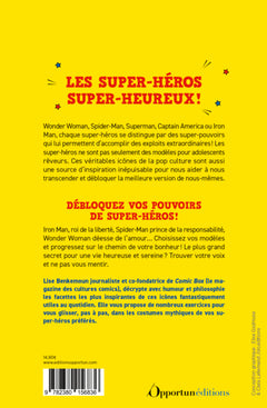 Super-heureux grâce aux super-héros