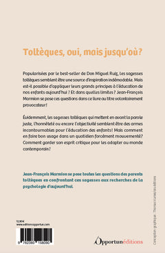 Parents, soyez Toltèques !