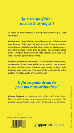 La mère parfaite est une mytho ! tome 1