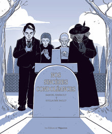 Nos sincères condoléances - Roman graphique