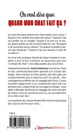 Ca veut dire quoi quand mon chat fait ça ?