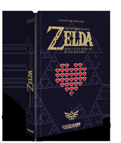 Zelda : Dans l'intimité d'un mythe - Edition Collector