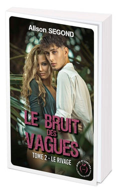 Le bruit des vagues : Le rivage