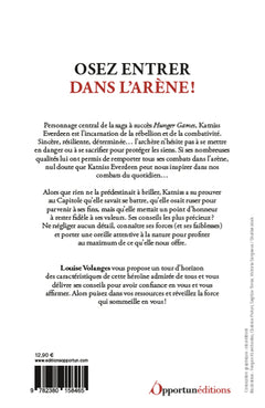 Agir et penser comme Katniss Everdeen
