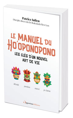 Le manuel du Ho'oponopono