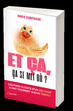 Et ça, ça se met où ?