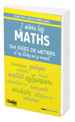 J'sais pas quoi faire... mais j'aime les maths
