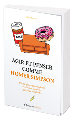 agir et penser comme homer simpson