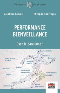 Performance - Bienveillance