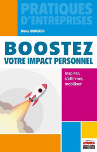Boostez votre impact personnel