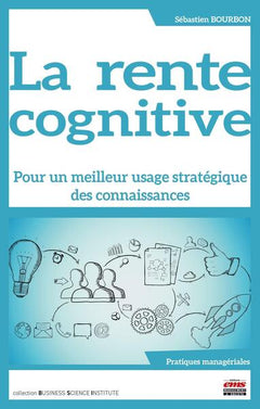 La rente cognitive
