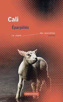 Eparpillés: Le chant des possibles