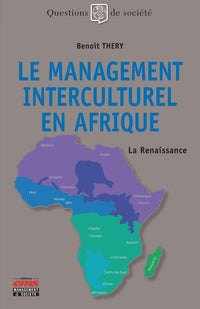 Le management interculturel en Afrique: La Renaissance