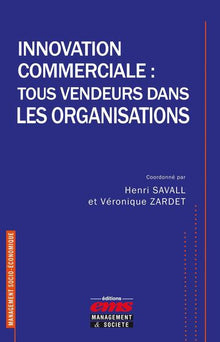 Innovation commerciale - Tous vendeurs dans les organisations