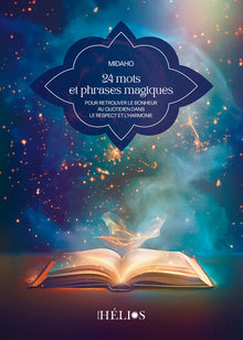 24 mots et phrases magiques